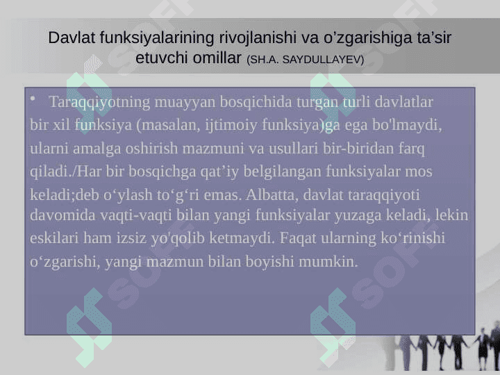 Davlat funksiyalarining rivojlanishi va o’zgarishiga ta’sir etuvchi omillar 4