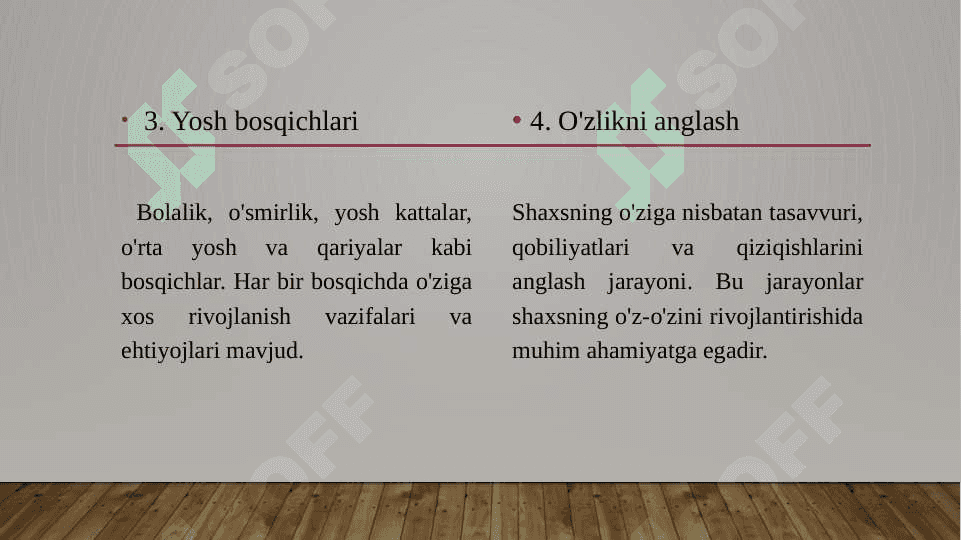Shaxs rivojlanishining yosh va psixologik rivojlanishi 4