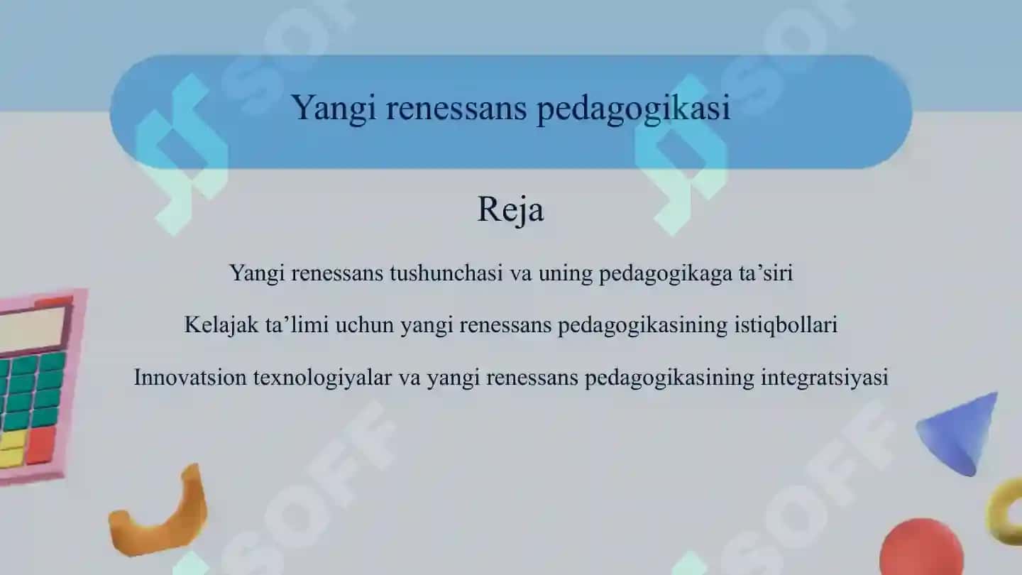 Yangi renessans pedagogikasi 2