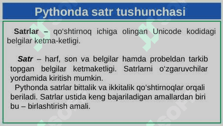 Pythonda satrlar bilan ishlash 3