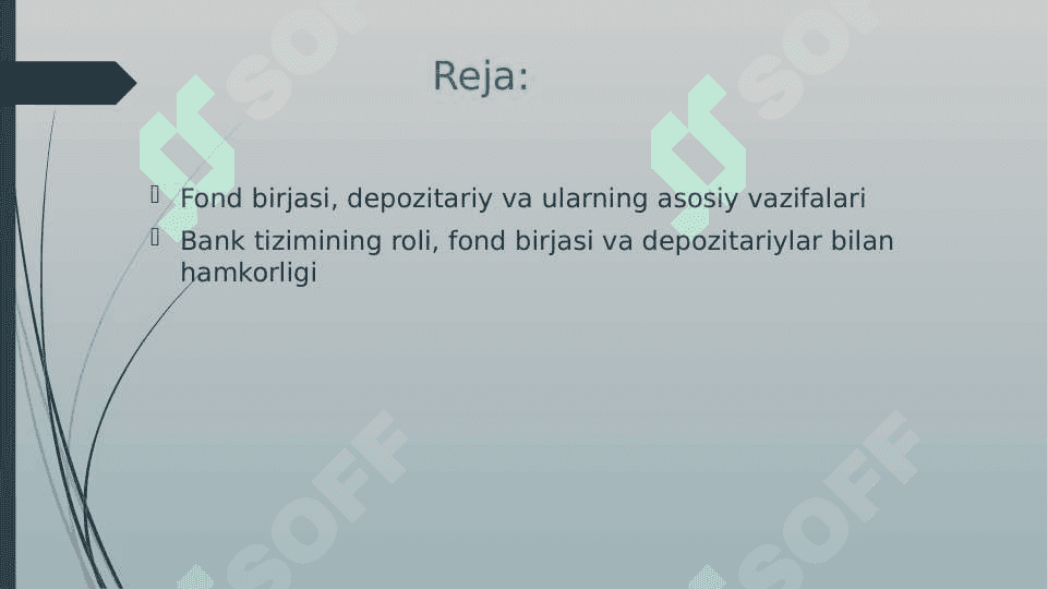 Fond birjasi va depozitariylar foliyati bilan bank tizimining o’zaro hamkorlik darajasi 2