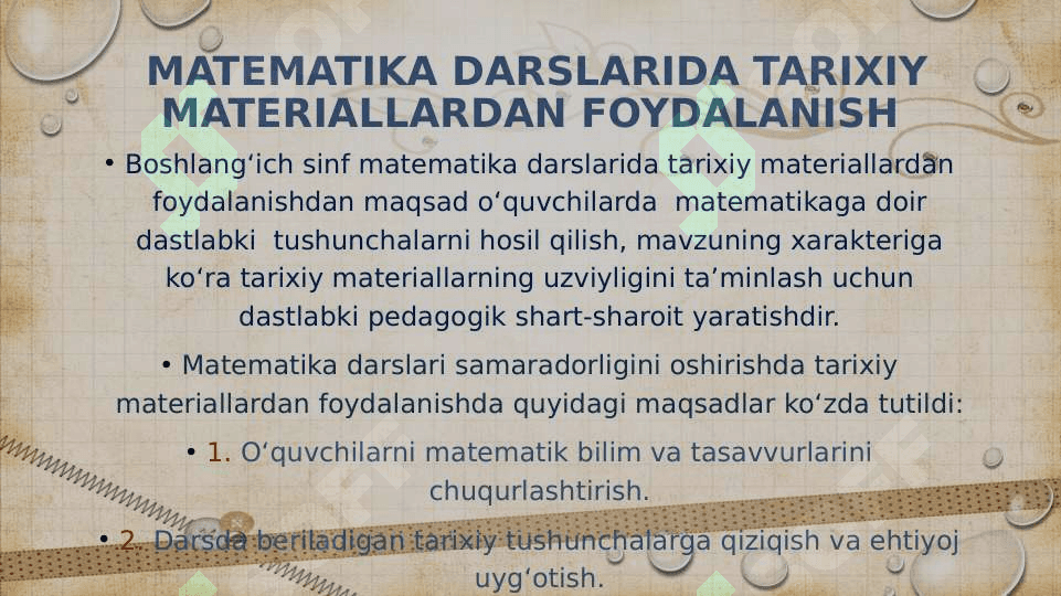 Matematika darsida va boshlang’ich sinflarda sinfan tashqari ishlar Arifmetik amallar mavzusida  tarixiy materiallardan foydalanish 4