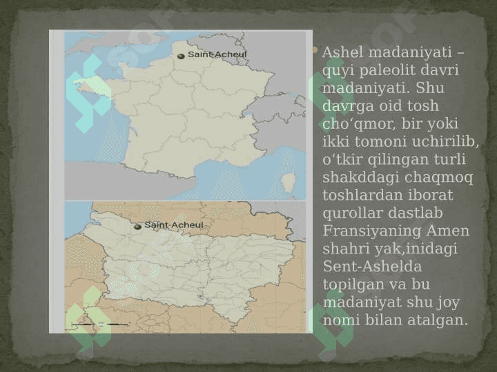 Ashel davri arxeologik yodgorliklari 2