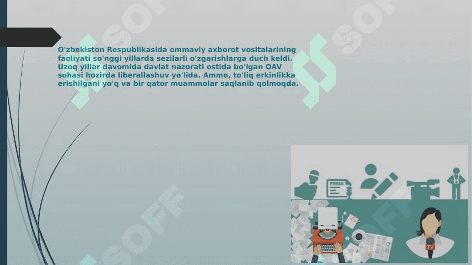O‘zbekiston Respublikasida ommaviy axborot vositalarining faoliyati 3