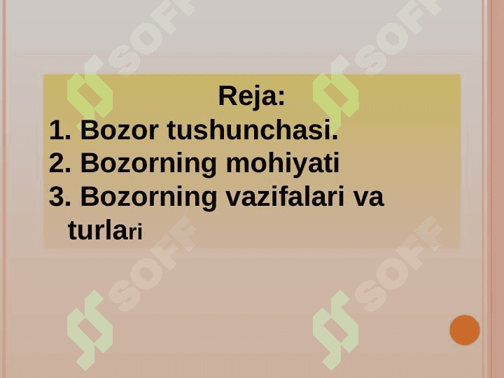 BOZOR TUSHUNCHASINING MOHIYATI. 2