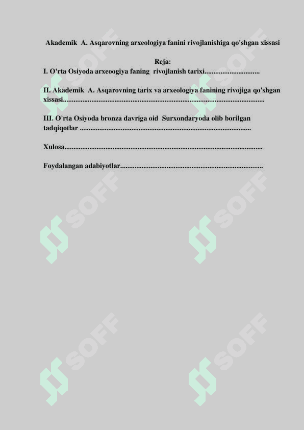 Akademik A. Asqarovning arxeologiya fanini rivojlanishiga qo'shgan xissasi 2