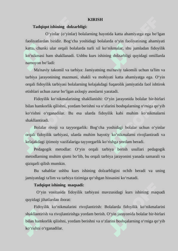 O‘yin vositasida fidoyilik tarbiyasi. 2