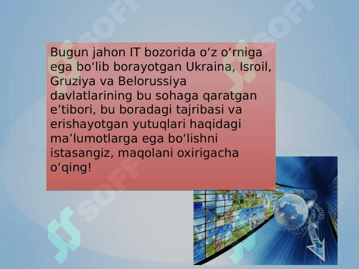 Jahonda It rivojlanish tendentsiyalari va uning boshqa  sohalardagi tutgan o`rni 2