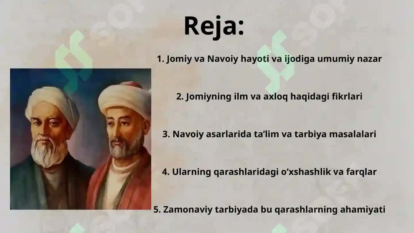 Abdurahmon Jomiy va A.Navoiyning ta'limiy-axloqiy qarashlari 2