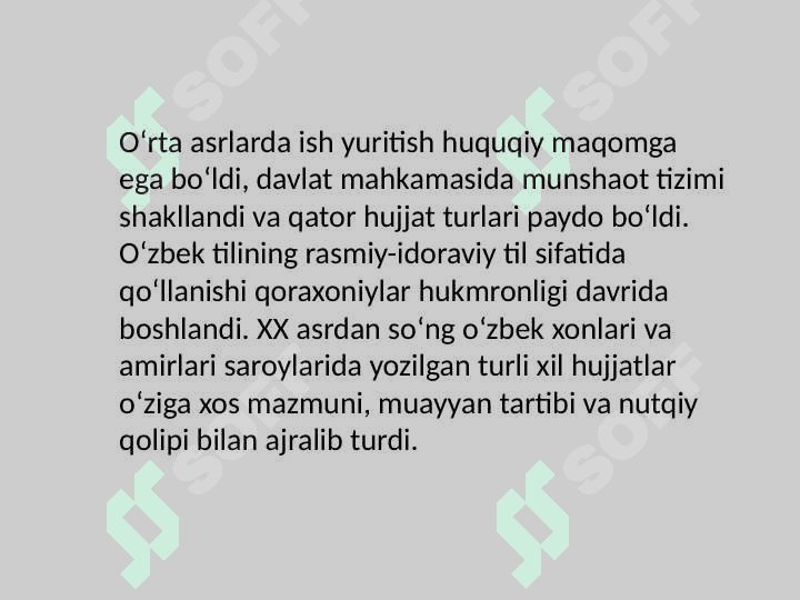 Hujjatchilik tarixi turlari va xususiyatlari,tili va uslubi 4