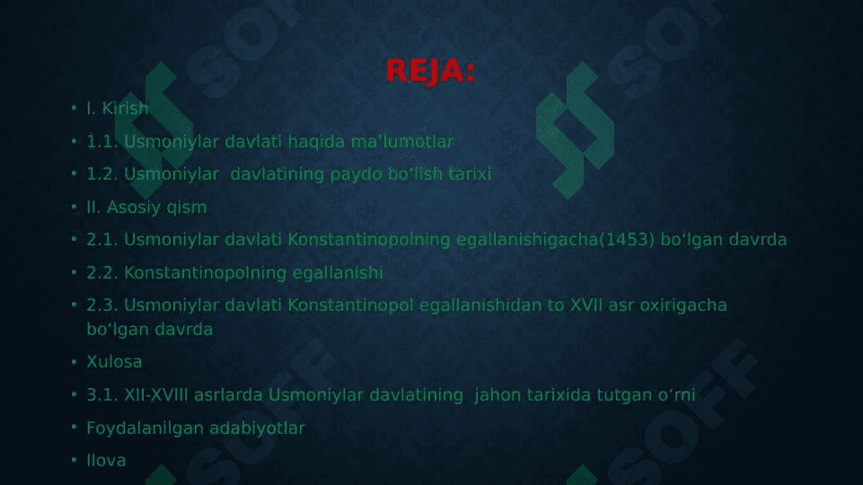 XII-XVII asrlarda Usmoniylar davlati 2