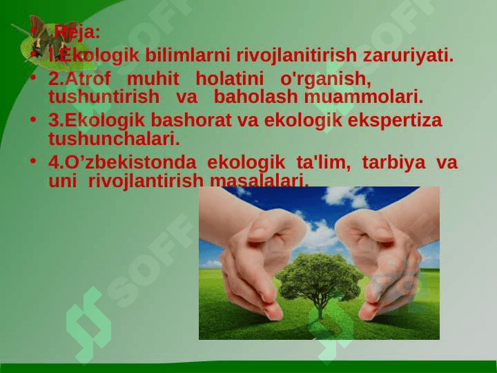 Ekologik tarbiyaning mazmun    mohiyati 2