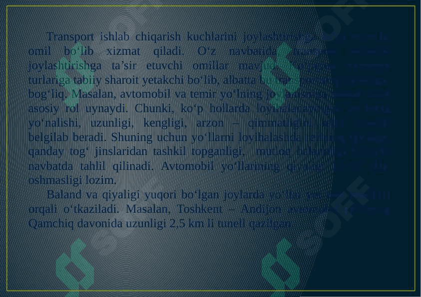 Transport tarmoqlarini rivojlanishiga ta’sir etuvchi omillar 3