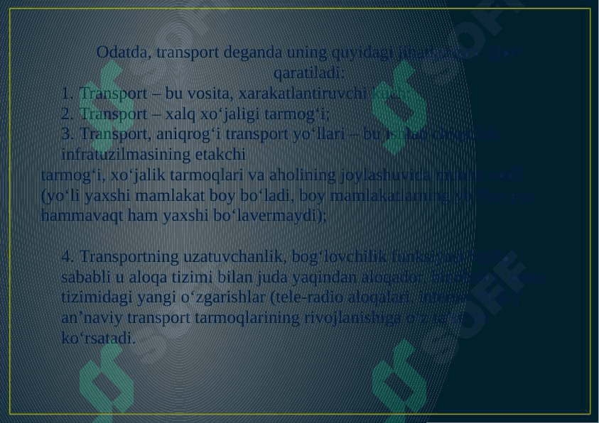 Transport tarmoqlarini rivojlanishiga ta’sir etuvchi omillar 6