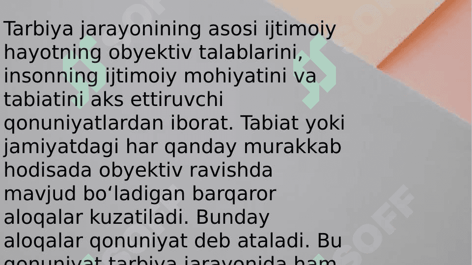 Tarbiya jarayonining oʻziga xos xususiyatlari.Tarbiya qonuniyatlari va tamoyillari 3