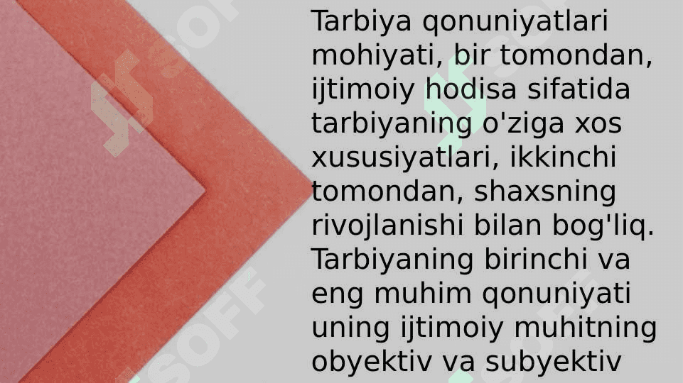 Tarbiya jarayonining oʻziga xos xususiyatlari.Tarbiya qonuniyatlari va tamoyillari 4