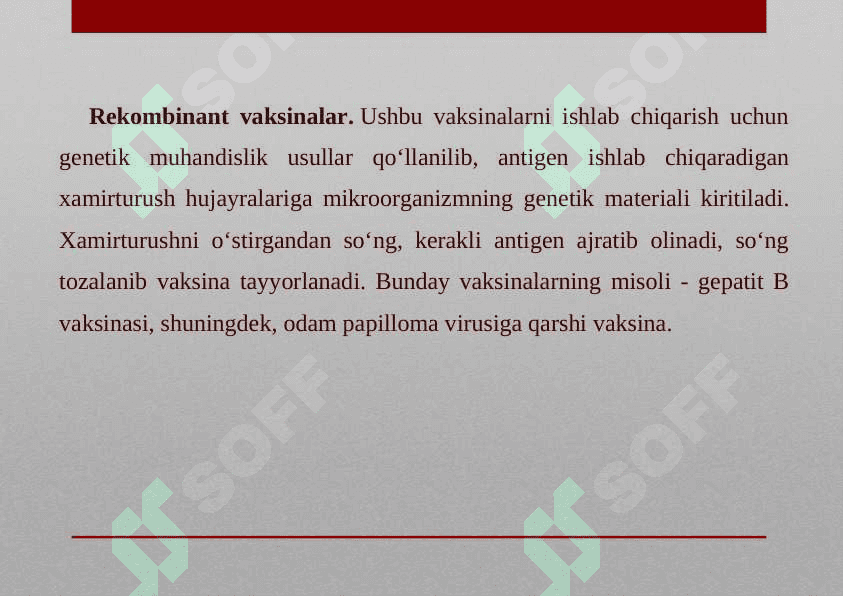 VIRUSLARGA QARSHI VAKSINALAR VA ULARNI ISHLAB CHIQISH 4