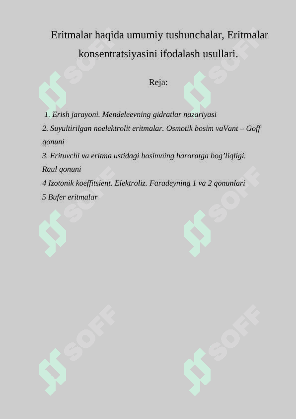 :” Eritmalar haqida umumiy tushunchalar, Eritmalar konsentratsiyasini ifodalash usullari ” 2