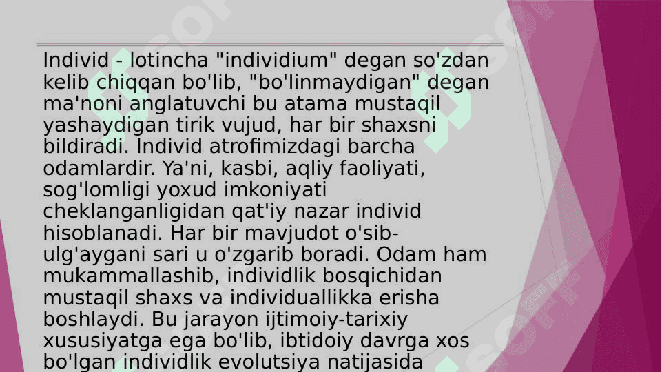 INDIVID, SHAXS, INDIVIDUALLIK TUSHUNCHALARI 3