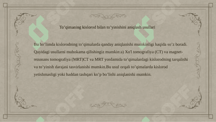 To'qimani kislorod bilan to'yinishini aniqlash usullari 4