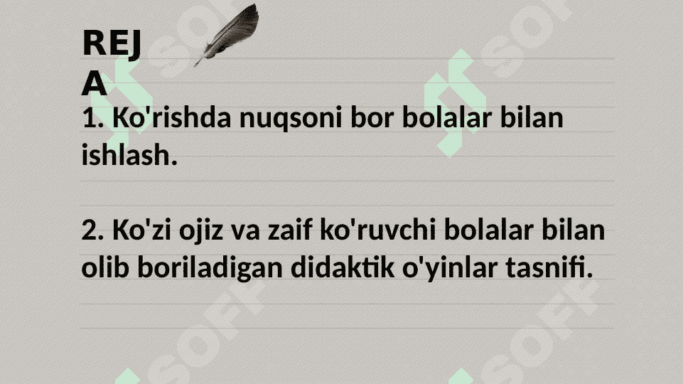 KO’RISHIDA NUQSONI BO’LGAN BOLALAR BILAN OLIB BORILADIGAN KORREKSION ISH XUSUSIYATI 2