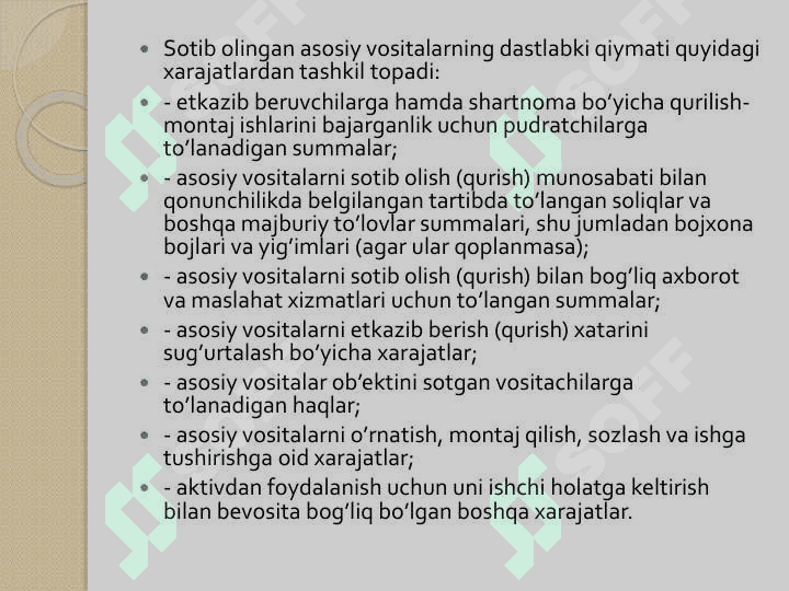 Mavzu: Asosiy vositalar va nomoddiy aktivlar hisobi 5