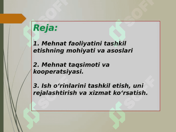 Mehnat jarayonlarini tashkil etish 2