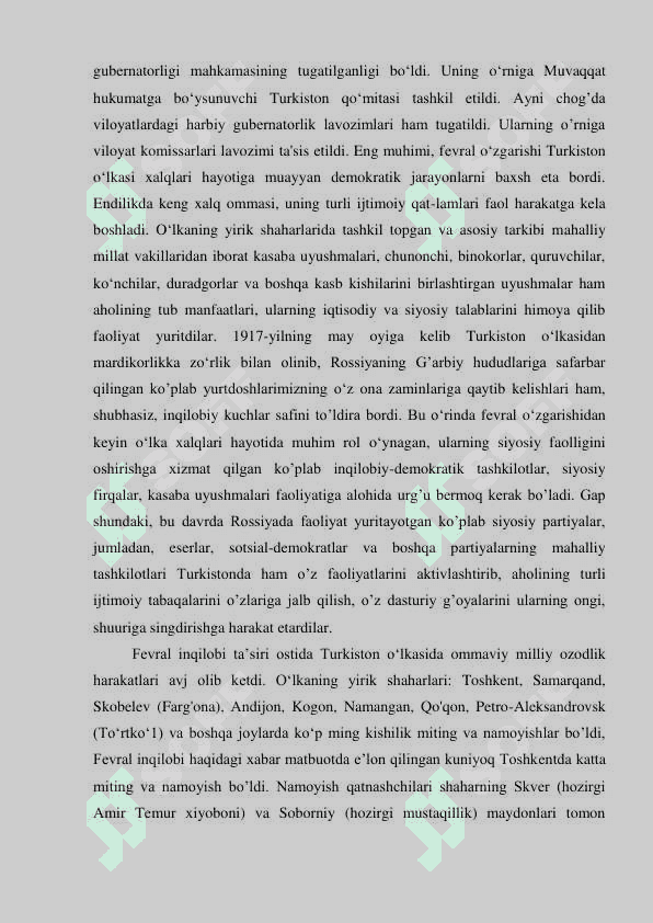 Turk istonda ikk i hokimiyatc hilik va s ho’ro lar hukmron lig in ing o’ rnatilish i 8