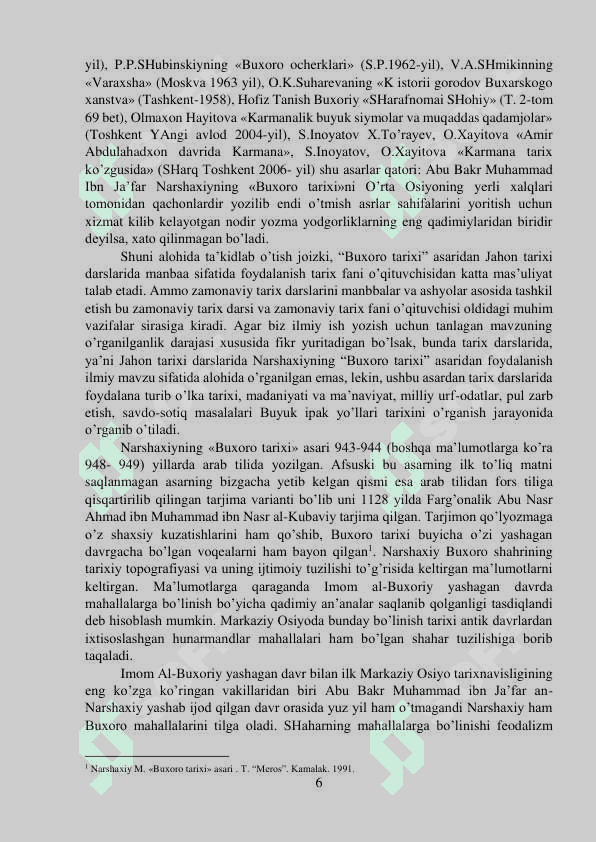 NARSHAXIYNING “BUXORO TARIXI” ASARI MANBA SIFATIDA” MAVZUSIDA TAYYORLAGAN 6