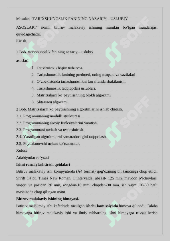 Erkin mavzu asosida rasmiylashtirish qoidalariga qat'iy amal qilgan holda bitiruv malakaviy shi loyihasini tayyorlash  24 2