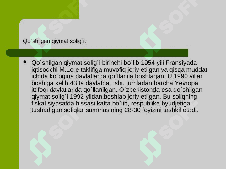 Qo'shilgan qiymat solig'ining iqtisodiy mohiyati va hisoblash usullari 8