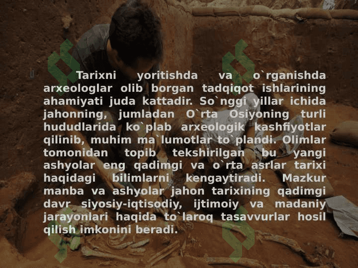 O’rta Osiyo arxeologiya o'rganishning  zamonaviy boshqichlari 3