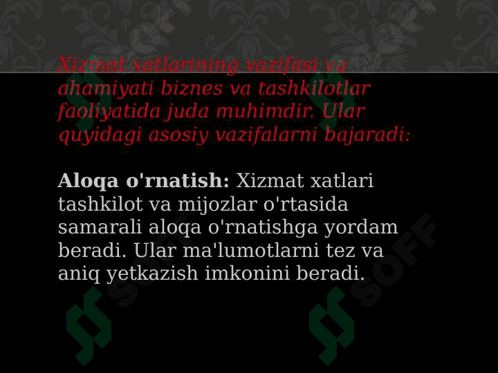 Xizmat xatlarining vazifasi va ahamiyati 2