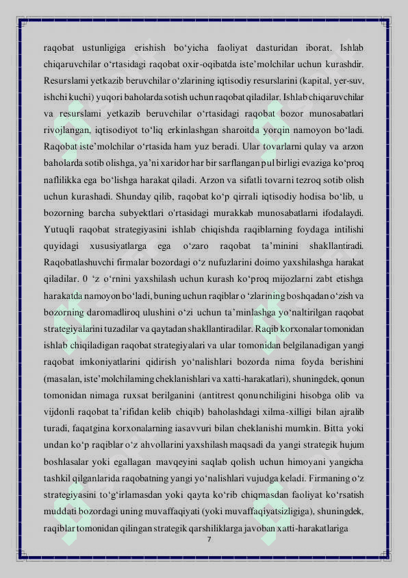 Iqtisodiy raqobat mohiyati, uni amalga oshirish zarurati 7