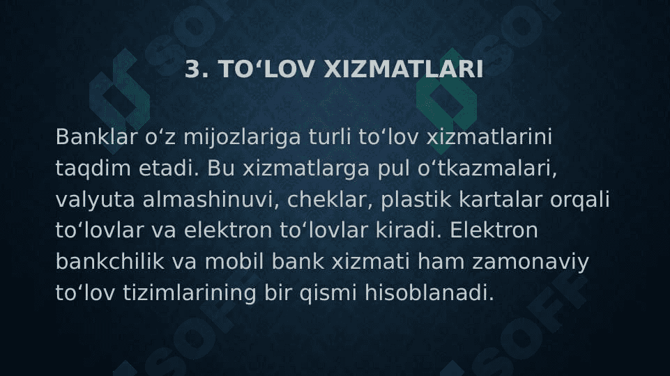 BANK XIZMATI TURLARI 7