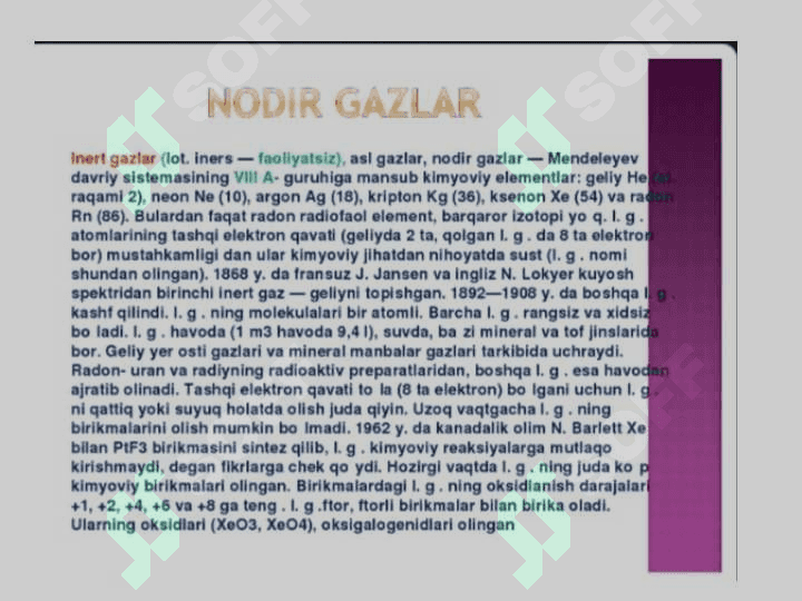 VIII-A GURUH ELEMENTLARI. NODIR GAZLAR. 7