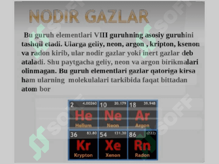 VIII-A GURUH ELEMENTLARI. NODIR GAZLAR. 8