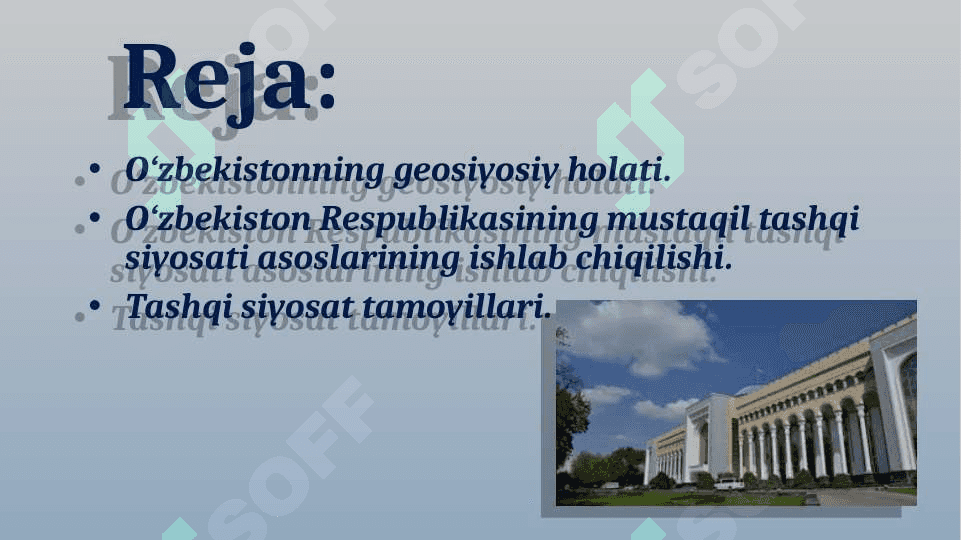 O‘zbekiston Respublikasi Tashqi siyosiy faoliyatining shakllanish va uning ustivor yo‘nalishlari 2