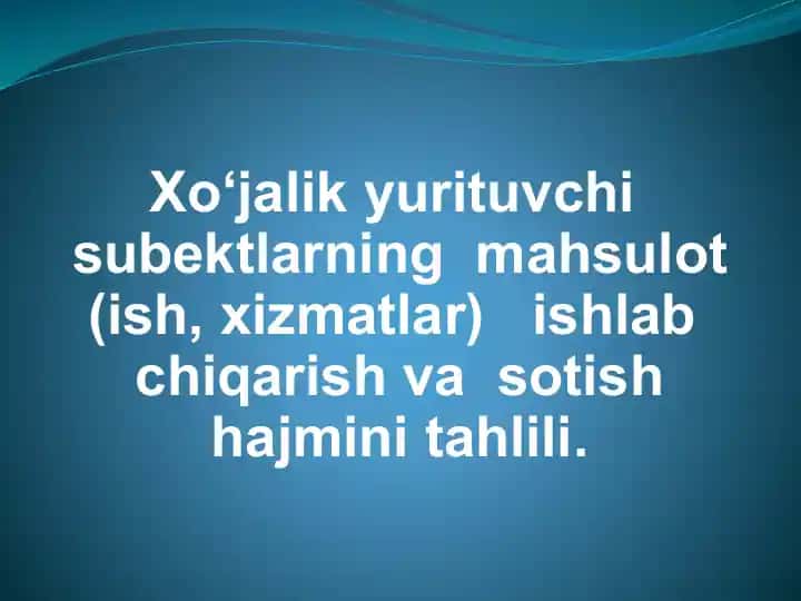 Xo‘jalikyurituvchi mahsulotlar
