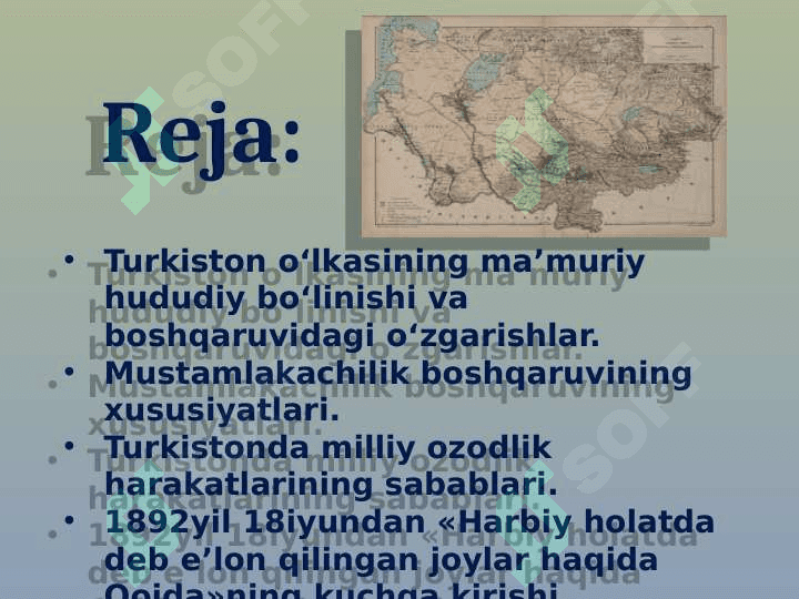 Rossiya imperiyasining Turkistondagi siyosiy-ma’muriy boshqaruv tizimi va milliy-ozodlik harakatlar. 2