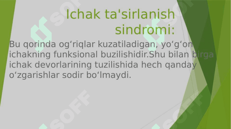 ICHAK TA'SIRLANISH SINDROMI 2