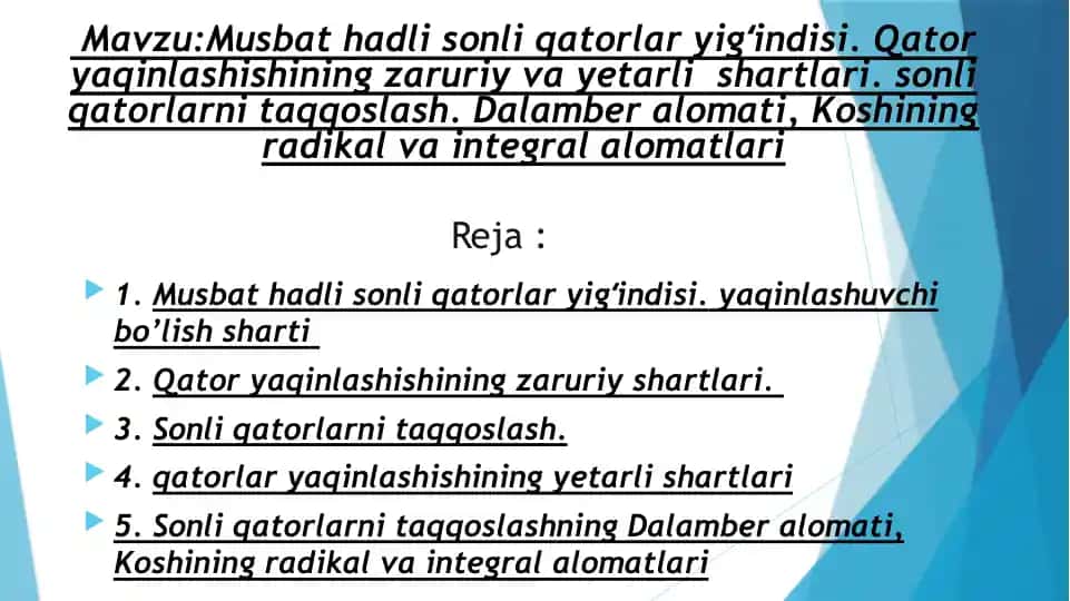 Sonli qatorlar yig'indisi 1