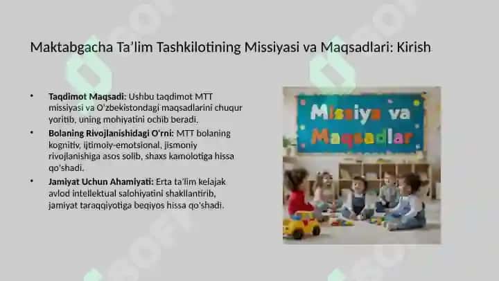 Maktabgacha ta’lim tashkilotining missiyasi va O’zbekistonda Maktabgacha ta’lim tashkilotining asosiy maqsadlari mohiyati 2