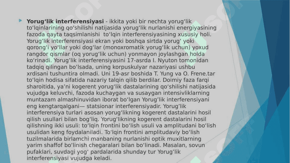 Interferensiya hodisalarining qo‘llanishi.Intorferometrlar 3