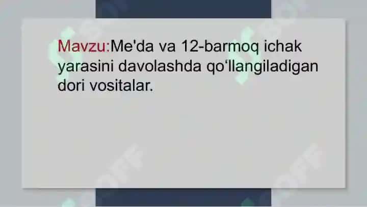 Me'da va 12-barmoq ichak yarasini davolashda qo‘llangiladigan dori vositalar. 2