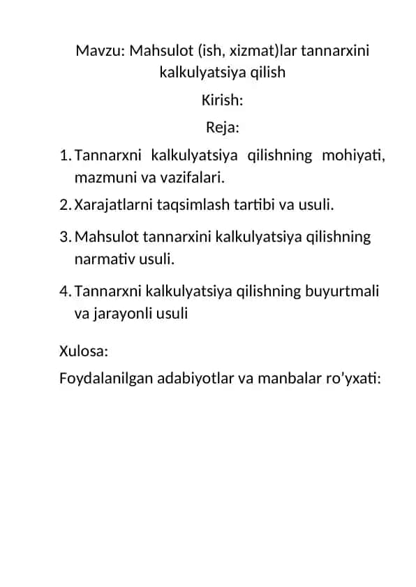 Mahsulot tannarxini kalkulyatsiya qilish