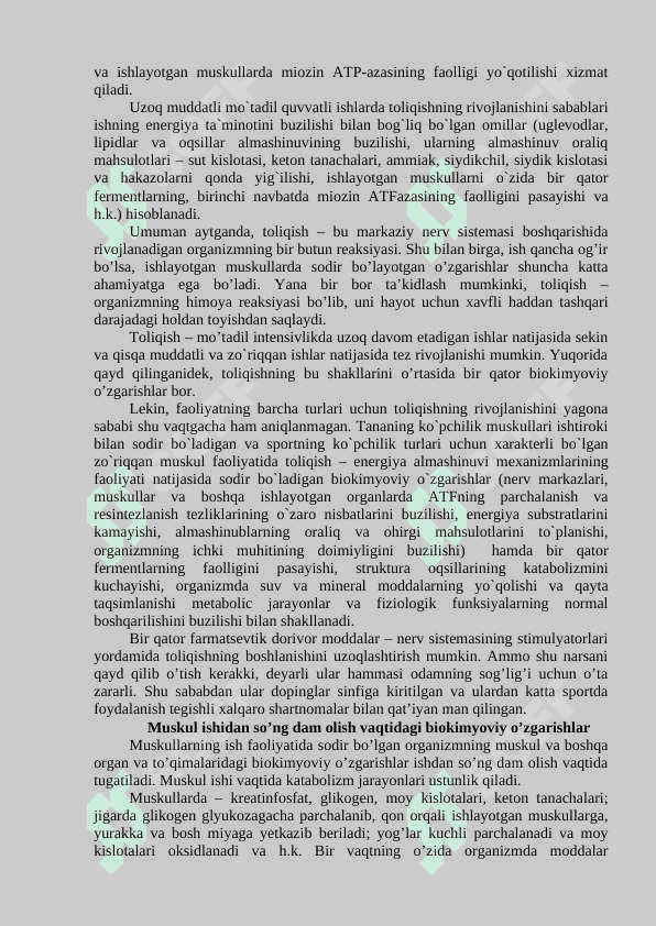 Toliqish va ishdan so‘ng dam olish davrida sodir bo‘ladigan  biokimyoviy o‘zgarishlar. 3