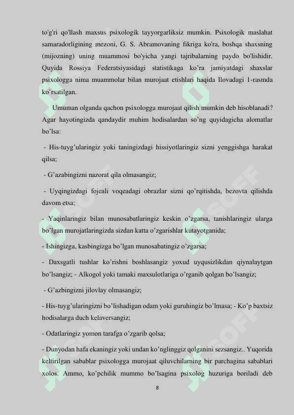 Konsultativ psixologiya psixologik xizmatning yirik yo’nalish psixologik maslahatni tadqiq etuvchi zamonaviy fan yo’nalishi sifatida 8