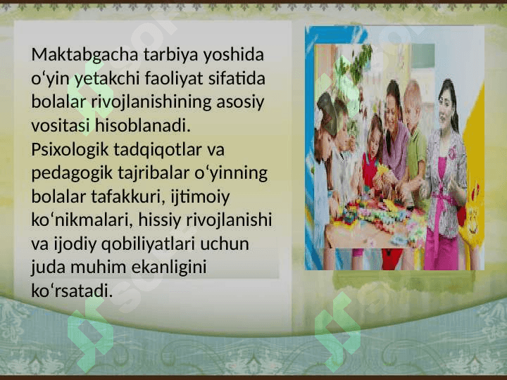 Oʻyin maktabgacha tarbiya yoshida yetakchi faoliyat sifatida 2