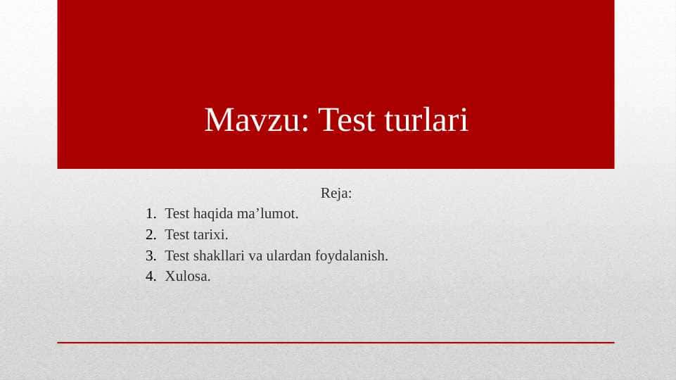 Test turlari